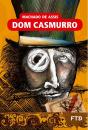 Dom Casmurro - Preview
