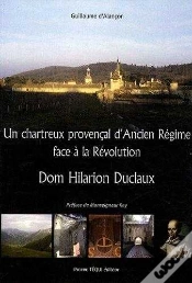 Capa do artigo Dom Hilarion Duclaux : Un Chartreux Provençal D