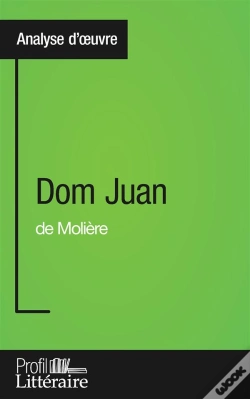 Capa do artigo Dom Juan De Molière : Analyse Approfondie
