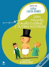 Dom Mínimo, O Anão Enorme e Outras Histórias