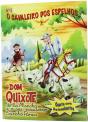 Dom Quixote - O Cavaleiro dos Espelhos - Preview