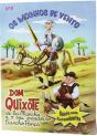 Dom Quixote - Os Moinhos de Vento - Preview