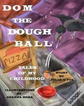 Dom The Dough Ball