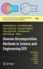 Domain Decomposition Methods In Science And Engineering Xxv - Preview