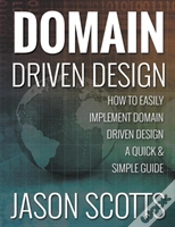 Capa do artigo Domain Driven Design: How To Easily Impl
