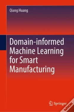 Capa do artigo Domain-Informed Machine Learning For Smart Manufacturing