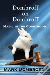Capa do artigo Dombroff On Dombroff: Magic In The Court
