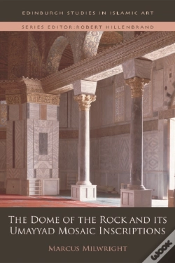 Capa do artigo Dome Of The Rock And Its Umayyad Mosaic Inscriptions