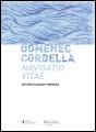 Domènec Corbella | Navigatio Vitae - Preview