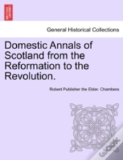 Capa do artigo Domestic Annals Of Scotland From The Ref