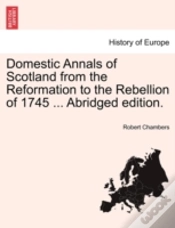 Capa do artigo Domestic Annals Of Scotland From The Ref