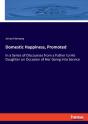 Domestic Happiness, Promoted - Preview
