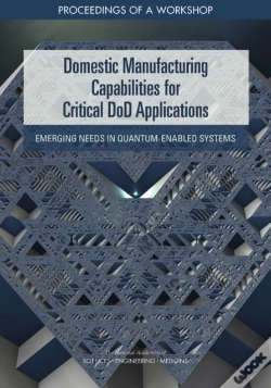 Capa do artigo Domestic Manufacturing Capabilities For Critical Dod Applications
