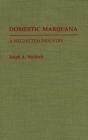 Domestic Marijuana - Preview