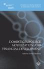 Domestic Resource Mobilization And Financial Development - Preview
