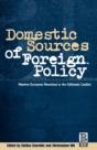 Domestic Sources Of Foreign Policy - Preview