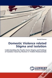 Domestic Violence Related Stigma And Isolation