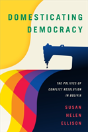 Domesticating Democracy - Preview