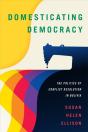 Domesticating Democracy - Preview