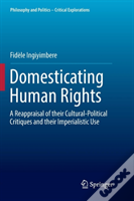 Domesticating Human Rights