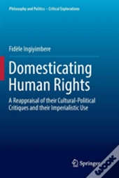 Domesticating Human Rights
