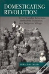 Domesticating Revolution