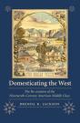 Domesticating The West - Preview