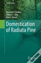 Domestication Of Radiata Pine
