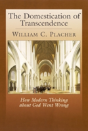 Domestication Of Transcendence - Preview