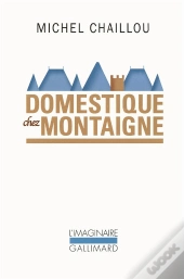 Domestique Chez Montaigne