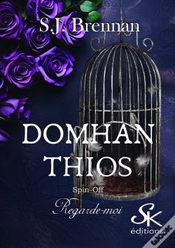 Capa do artigo Domhan Thios Tome 5 : Regarde-Moi