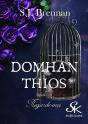 Domhan Thios Tome 5 : Regarde-Moi - Preview