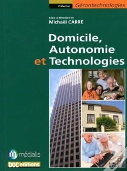 Capa do artigo Domicile, Autonomie Et Technologies