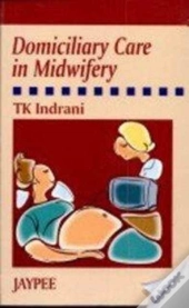 Domiciliary Care In Midwifery