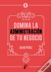 Capa do artigo Domina La Administración De Tu Negocio