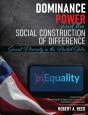 Dominance, Power, And The Social Construction Of Difference - Preview