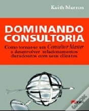Capa do artigo Dominando Consultoria