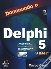 Capa do artigo Dominando o Delphi 5 