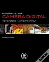 Dominando sua Câmera Digital
