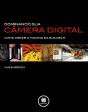 Dominando sua Câmera Digital - Preview