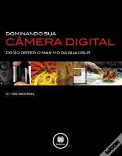 Capa do artigo Dominando sua Câmera Digital