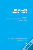Dominant Ideologies