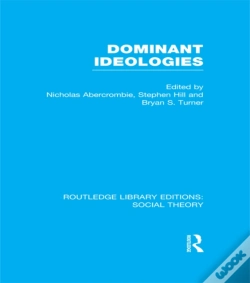 Capa do artigo Dominant Ideologies (Rle Social Theory)
