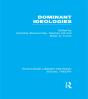 Dominant Ideologies (Rle Social Theory) - Preview