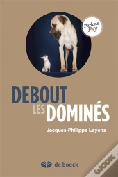 Dominants, Domines