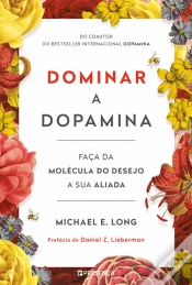 Capa do artigo Dominar a Dopamina