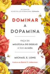 Capa do artigo Dominar A Dopamina
