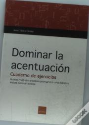 Dominar La Acentuación
