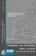 Dominar Las Partidas Small Stakes De Holdem Sin Limite