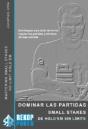 Dominar Las Partidas Small Stakes De Holdem Sin Limite - Preview